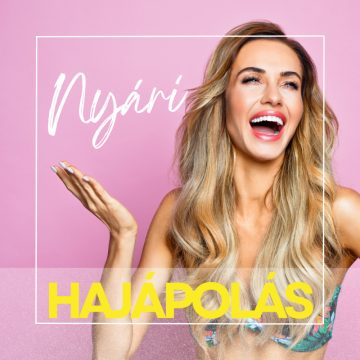 NYÁRI HAJÁPOLÁSI TERMÉKEK